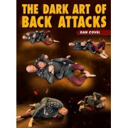 The Dark Art of Back Attacks by Dan Covel