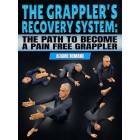 The Grapplers Recovery System by Alvaro Romano