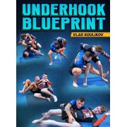 Underhook Blueprint by Vlad Koulikov