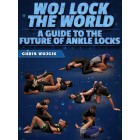 Woj Lock the World A guide to the future of ankle locks by Chris Wojcik