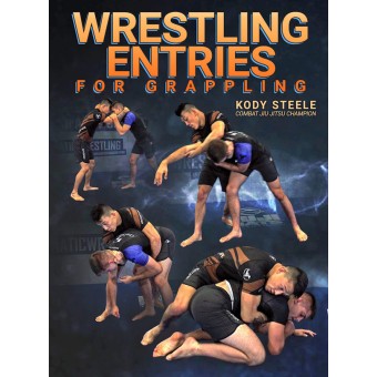 Wrestling Entries for Grapplers by Kody Steele