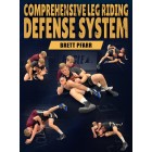 Comprehensive Leg Riding Defense System by Brett Pfarr