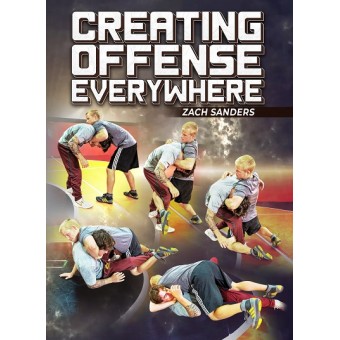 Creating Offense Everywhere by Zach Sanders