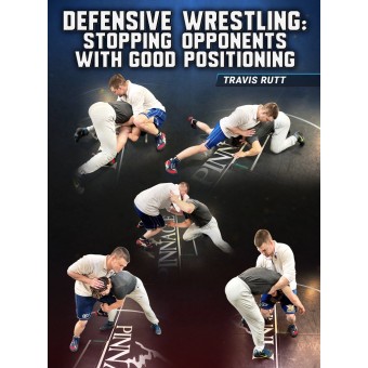 Defensive Wrestling Stopping Opponents With good Position by Travis Rutt