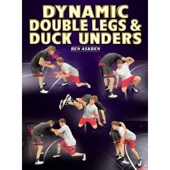 Dynamic Double Legs and Duck Unders by Ben Askren
