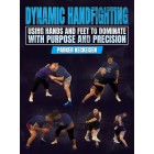 Dynamic Handfighting by Parker Keckeisen