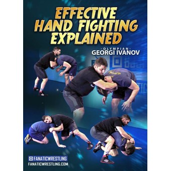 Effective Hand Fighting Explained by Georgi Ivanov