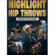 Highlight Hip Throws by Christian Ozbek