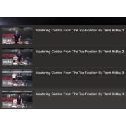Mastering Control from the Top Position by Trent Hidlay
