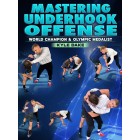 Mastering Underhook Offense by Kyle Dake