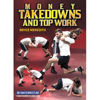 Money Takedowns and Top Work by Bryce Meredith