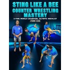 Sting Like a Bee Counter Wrestling Mastery by J'Den Cox