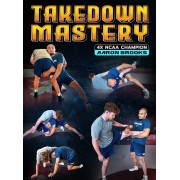 Takedown Mastery by Aaron Brooks