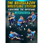 The Beloglazov Wrestling System by Sergei Beloglazov