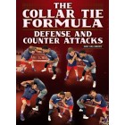 The Collar Tie Formula Defense and Counter Attacks by Dan Vallimont