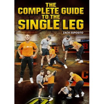 The Complete Guide To The Single Leg by Zack Esposito