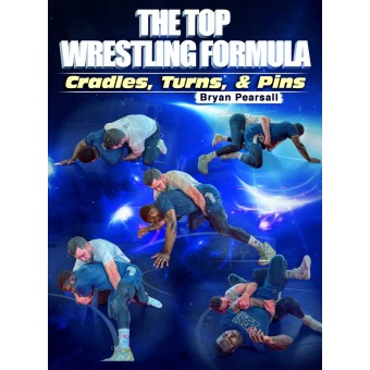 The Top Wrestling Formula by Bryan Pearsall