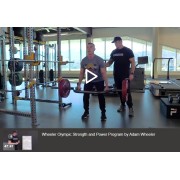 Wheelers Olympic Strength and Power Program by Adam Wheeler