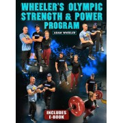 Wheelers Olympic Strength and Power Program by Adam Wheeler