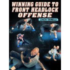 Winning Guide To Front Headlock Offense by Zach Tanelli