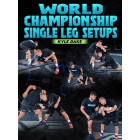World Championship Single Leg Setups by Kyle Dake