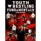 Youth Wrestling Fundamentals by Frank Molinaro