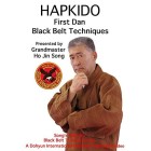 Hapkido First Dan Black Belt Techniques by Grandmaster Ho Jin Song