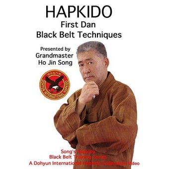 Hapkido First Dan Black Belt Techniques by Grandmaster Ho Jin Song
