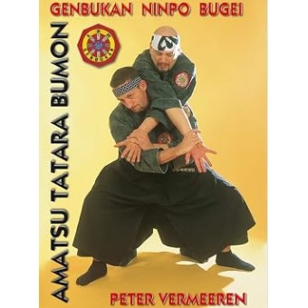 Genbukan Ninpo Bugei by Peter Vermeeren Genbukan Ninpo Bugei by Peter Vermeeren