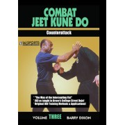 Combat Jeet Kune Do Vol 3 Counterattack by Barry Dixon Combat Jeet Kune Do Vol 3 Counterattack by Barry Dixon