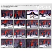 Combat Jeet Kune Do Vol 4 JKD Conditioning Skills by Barry Dixon Combat Jeet Kune Do Vol 4 JKD Conditioning Skills by Barry Dixon