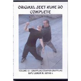Jeet Kune Do Volume 13-Grappling-Counter Grappling-Sifu Lamar M. Davis II