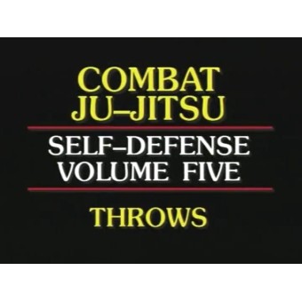 Combat Jujitsu Self Defense Volume 5 by Emil Farkas