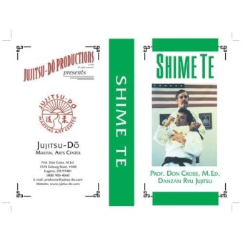 Danzan Ryu Jujitsu Shime Te by Prof. Don Cross