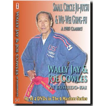 Small Circle Jujitsu and Wu Wei Gung Fu by Wally Jay and Joe Cowles at Bushido-kai