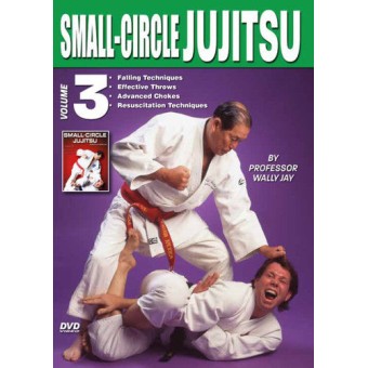Small Circle Jujitsu Volume 3 by Wally Jay