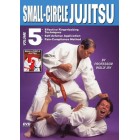 Small Circle Jujitsu Volume 5 by Wally Jay