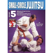 Small Circle Jujitsu Volume 5 by Wally Jay