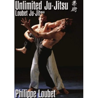 Unlimited JuJitsu by Philippe Loubet