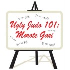 Ugly Judo 101: Morote Gari-Rhadi Ferguson