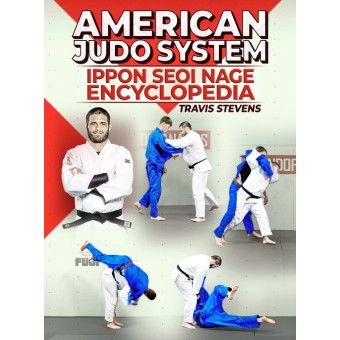 American Judo System: Ippon Seio Nage Encyclopedia by Jimmy Pedro and Travis Stevens