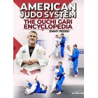 American Judo System The Ouchi Gari Encyclopedia by Jimmy Pedro