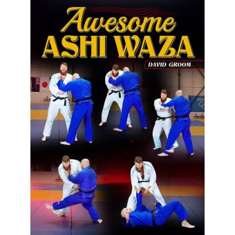 Awesome Ashi Waza by David Groom