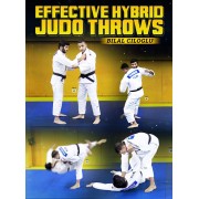 Effective Hybrid Judo Throws by Bilal Ciloglu Effective Hybrid Judo Throws by Bilal Ciloglu