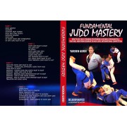 Fundamental Judo Mastery by Yarden Gerbi