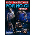 Judo Takedowns For No Gi by Vladir Araujo