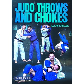 Judo Throws and Chokes by Lukas Krpalek