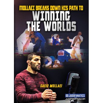 Mollaei Breaks Down His Path to Winning The Worlds by Saeid Mollaei