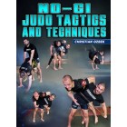 NoGi Judo Tactics And Techniques by Christian Ozbek