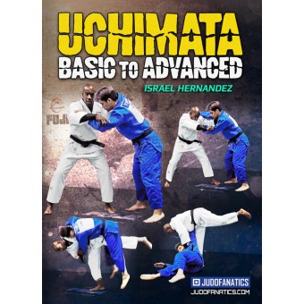 Uchimata Basic To Advanced by Israel Hernandez